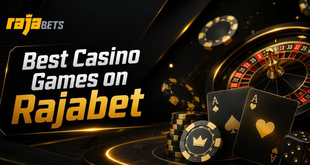 Best casino games on Rajabet with cards, roulette, chips, and premium Rajabets logo design.